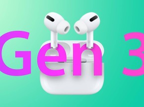 AirPods 3 sẽ bắt đầu được sản xuất hàng loạt vào tháng 8 này
