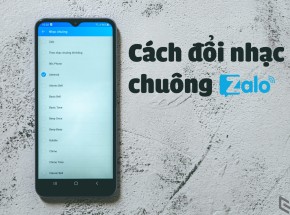 Hướng dẫn cách đổi nhạc chuông Zalo, tạm biệt các bài hát nhàm chán