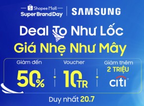 Samsung mang đến ưu đãi lớn cho người tiêu dùng vào Ngày Siêu Thương Hiệu 2021 trên Shopee
